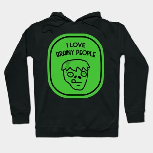 I Love Brainy People Zombie! Hoodie